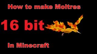 how to make moltres in minecraft 16 Bit
