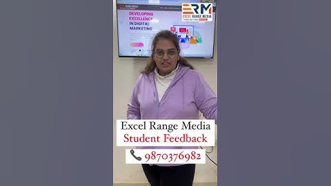 Excel Range Media Digital Marketing Student Feedback on Advanced Digital Marketing Course