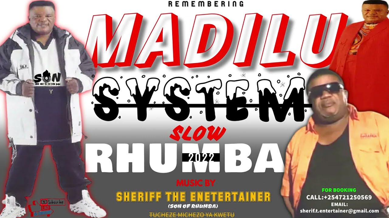 SLOW RHUMBA FT MADILU SYSTEM NONSTOP MIX 2022  SHERIFF THE ENTERTAINER SON OF RHUMBA