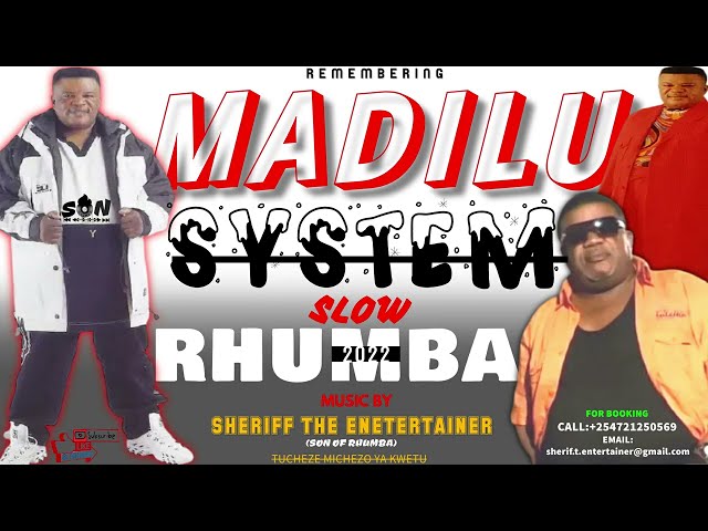 SLOW RHUMBA FT 🌟MADILU SYSTEM 🌟NONSTOP MIX 2022 -SHERIFF THE ENTERTAINER (SON OF RHUMBA) class=