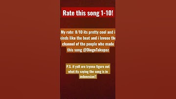 Thumbnail of Rate this song 1-10!! #songs #song #rate @DiegoTakupaz