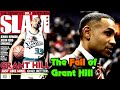 The Devastating Downfall of NBA Superstar Grant Hill