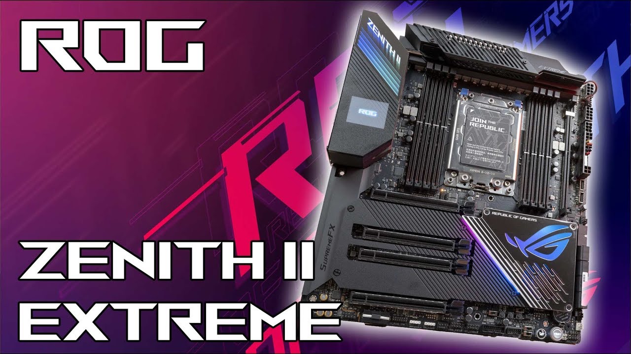 TEST ASUS ROG ZENITH II EXTREME : UNE ODE AUX CPU THREADRIPPER