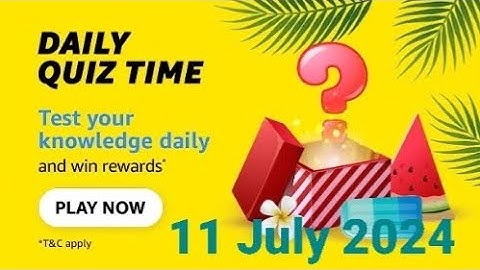 Amazon Daily Quiz Time | 11 July 2024 | ₹50 | Today Answers | Amazon Pay Balance | Answers | Win