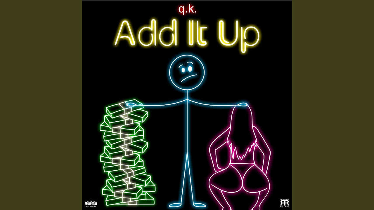 Watch Add It Up on YouTube Watch Add It Up on YouTube