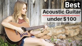 Top 5 Best Acoustic Guitar under $100