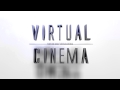 Nouvelle intro virtual cinema