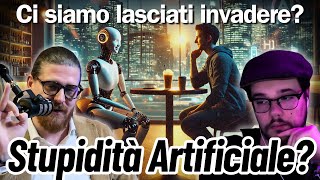Non Picchiare la Cassiera: come gli AI BOT ci rendono Stupidi (o Migliori?) - con ENKK
