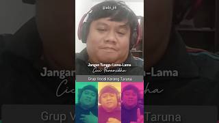 Jangan Tunggu Lama-Lam - Cici Paramida | By Jili