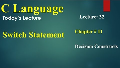 Computer 2nd Year chapter no 11 Lecture 32 Switch Statement