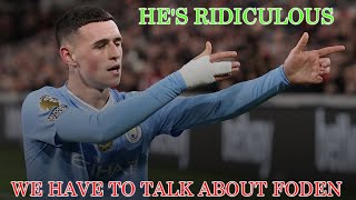 Let's Talk About Phil Foden