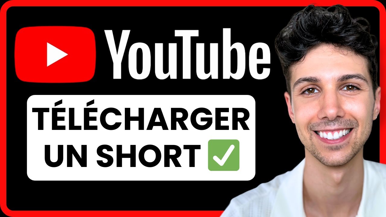 Comment tlcharger un short YouTube   Guide Complet