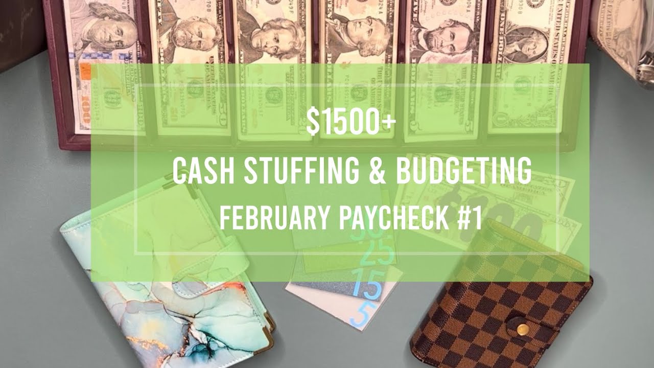 Cash Stuffing $1500+ | Budget With Me | Savings Challenges l February ...