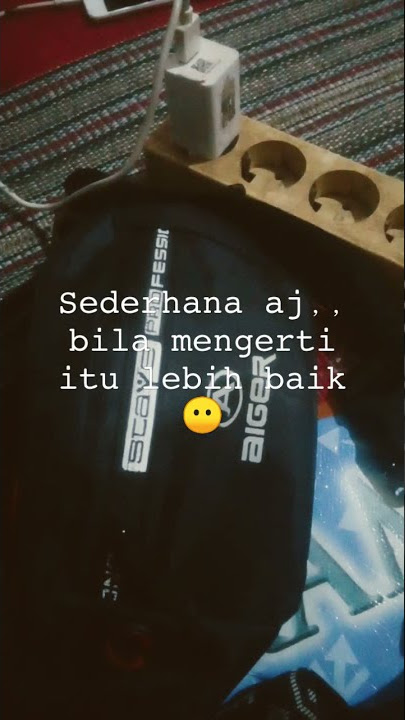 story wa keren  lagu mood 😎😎😎