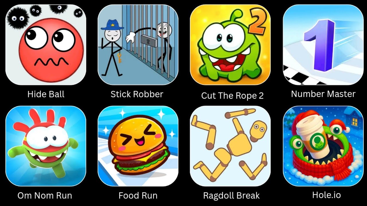 Om Nom Run, Ragdoll Break, Cut The Rope 2, Hide Ball, Number Master, Hole.io, Stick Rodder, Food Run