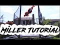 Miller full rudi tutorial both ways
