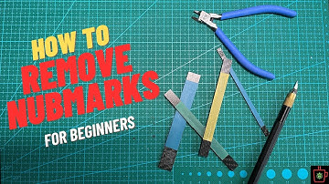 How To: Remove nub marks - Gunpla Tutorials