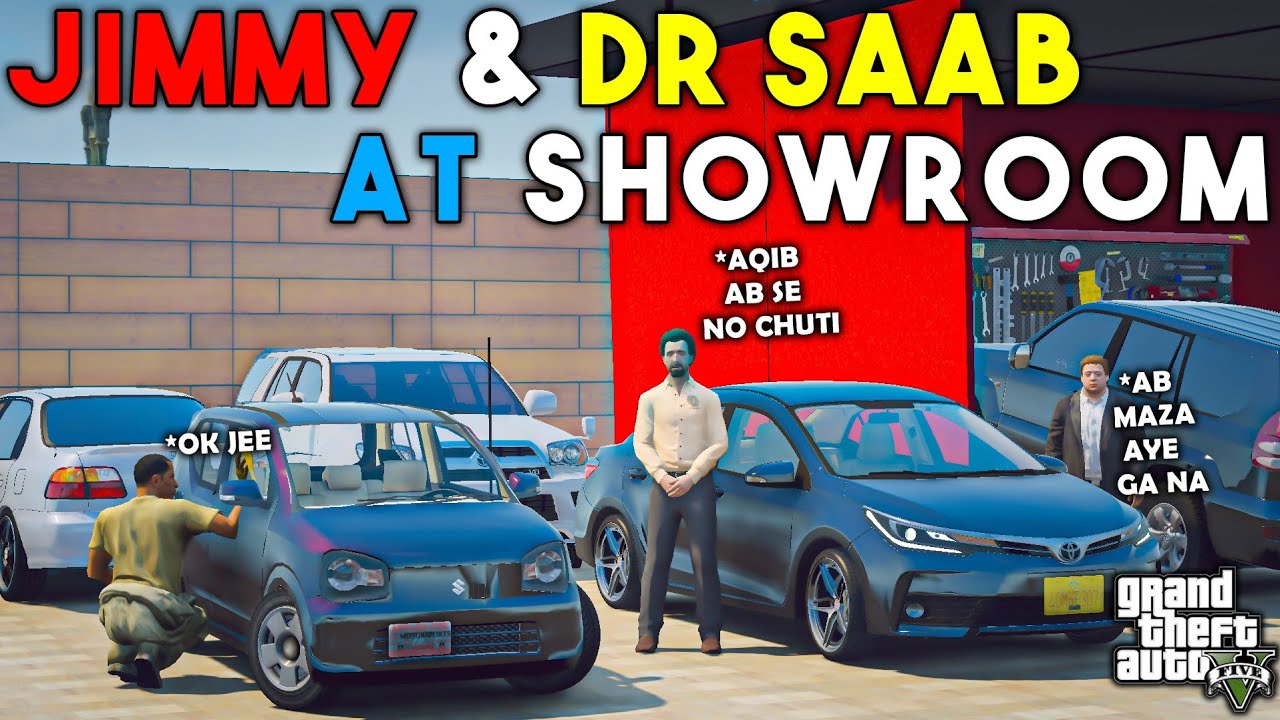 JIMMY & DR SAAB FIRST DAY AT SHOWROOM | GTA 5 | Real Life Mods #292 | URDU |