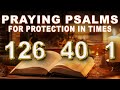 Capture de la vidéo Prayers For Protection In Times Of Adversity - Praying Psalms 126, 40 And 1