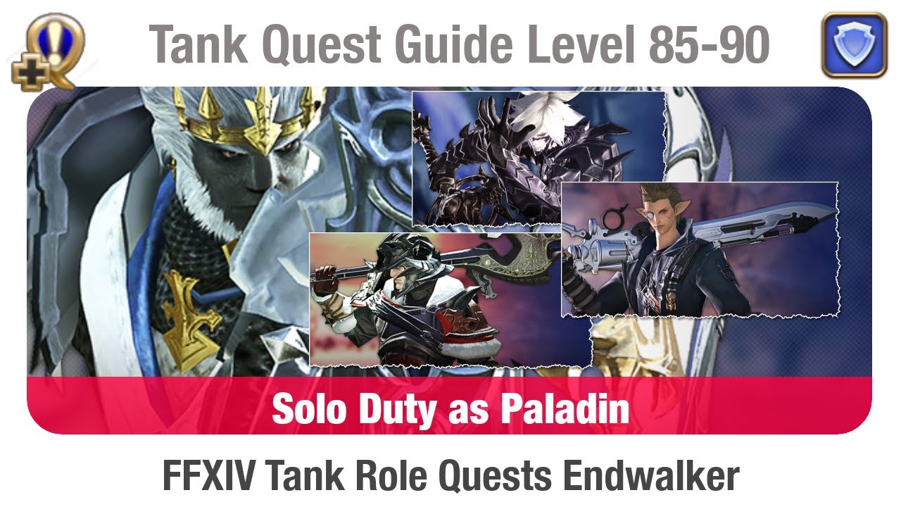 FFXIV Tank Role Quests Level 8590 Guide Endwalker YouTube