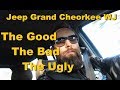 WJ Buyers Guide - Jeep Grand Cherokee WJ Good, Bad, Ugly