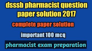 dsssb pharmacist exam question paper 2017#complete paper solution#previous year paper of dsssb exam screenshot 5