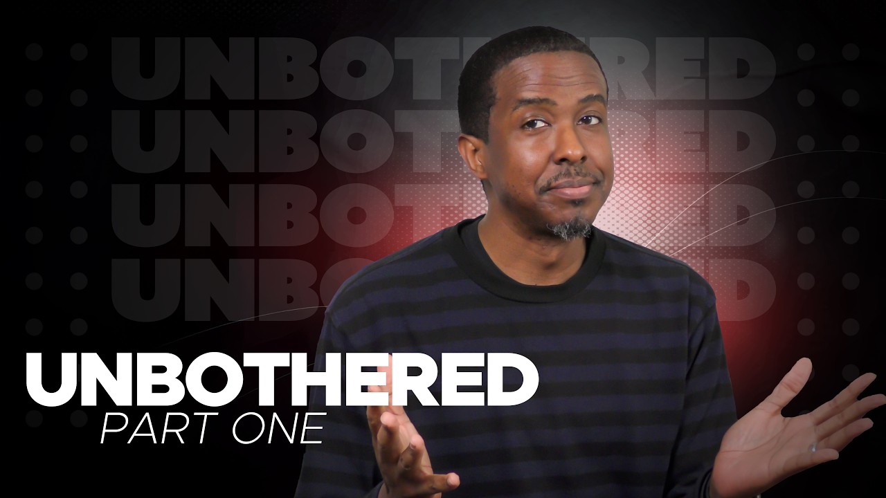 Unbothered - Part 1 | Word Therapy | Patrick L. Daymond