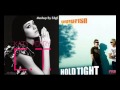 Katy Perry - E.T VS Goldfish - Hold Tight