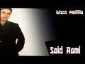 Said Rami Chkon Mwalik Official Video