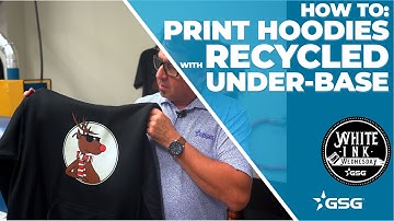 How to Print on Hoodies with Recycled Under-base Grey