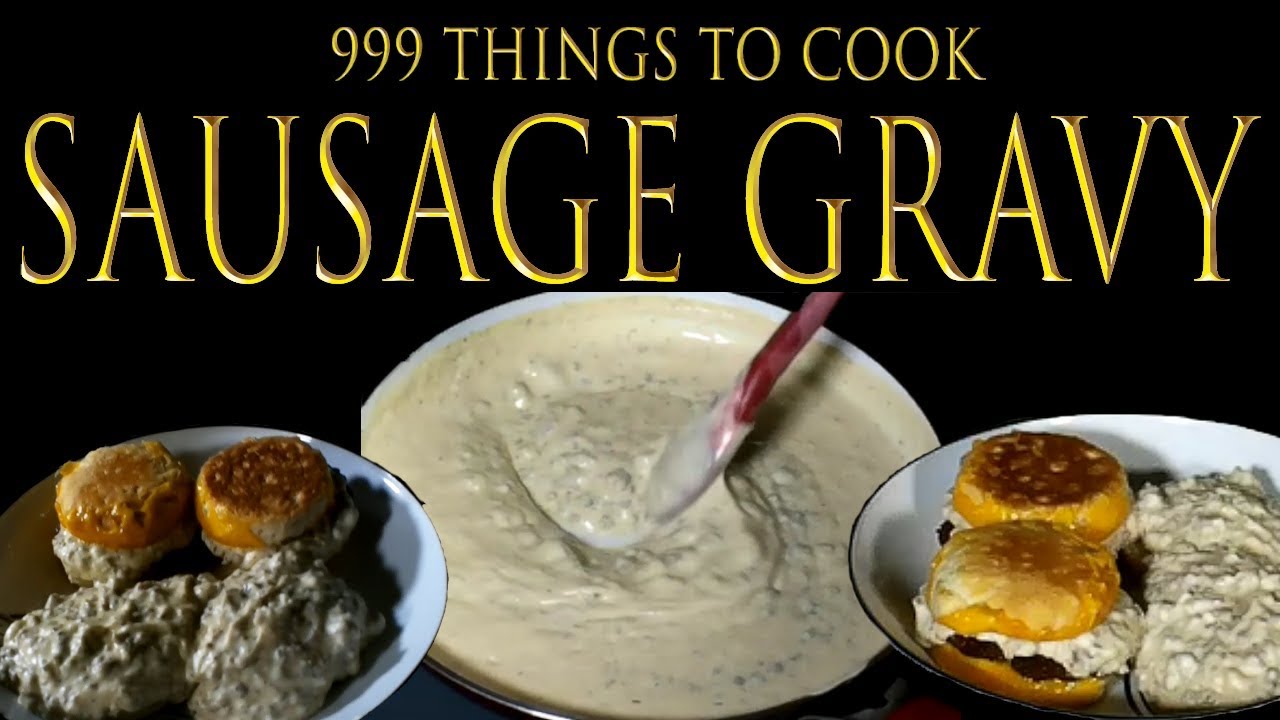 How to make the BEST Sausage Gravy - YouTube