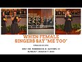 When Female Singers Say "Me Too" - Dr. Frederick D. Haynes, III