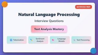 NLP Interview Questions: Text Analysis, Tokenization & Sentiment Analysis Tutorial Profile