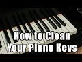 How to Clean Your Piano Keys
