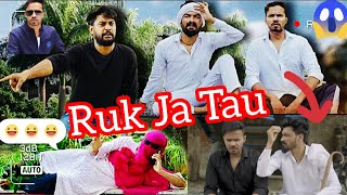 Ruk Ja Tau | leelu panchayat vlogs | leelu new video | chauhan vines new video| desi panchayat 2023