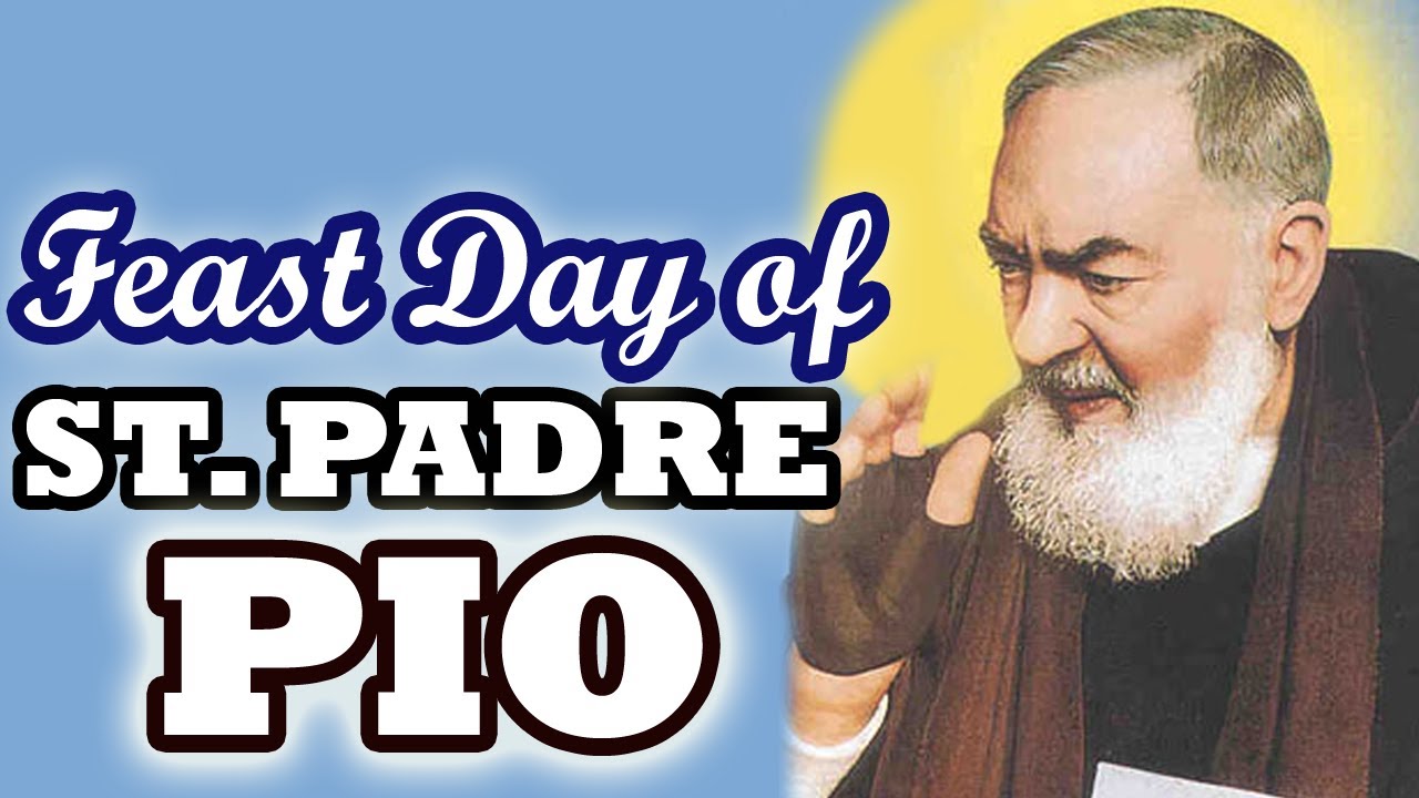 Prayer For The Feast Day Of St. Padre Pio | Patron of The Unborn - YouTube