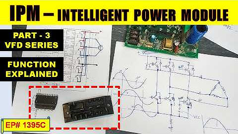{1395C} What is IPM? How Intelligent Power Module Works in VFD || Function Explained