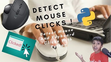 Detect Your Mouse Clicks ! | Python Project In One Video | Mouse Click Detector | ProgrammingFire