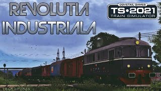 TRAIN SIMULATOR 2021 ROMANIA - REVOLUTIA INDUSTRIALA v2.0 (partea 1) / SIBIU - BABENI