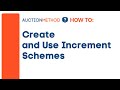 How to Create and Use Increment Schemes