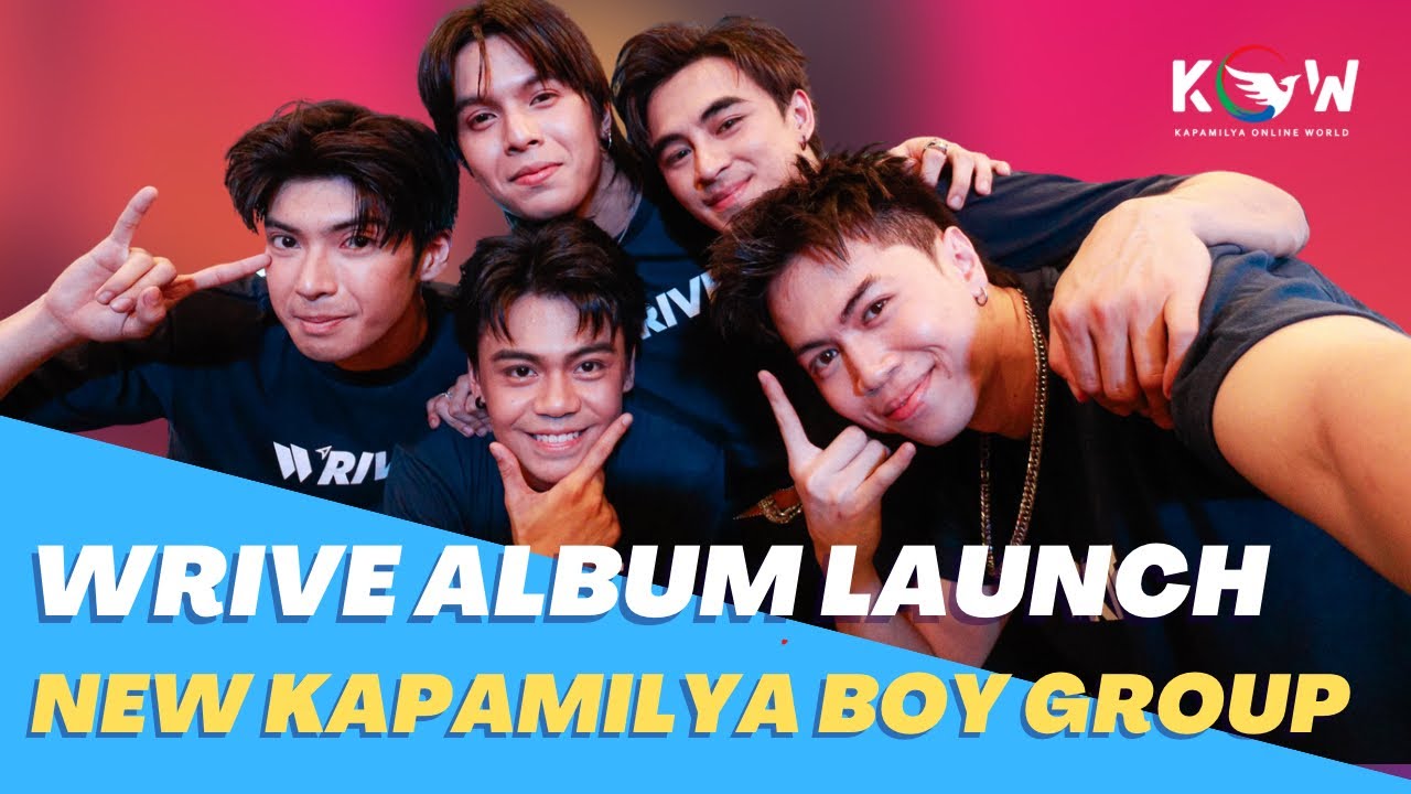 Kilalanin ang newest Kapamilya PPOP Boy Group mula sa kanilang Album Launch, WRIVE