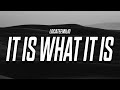 LocateEmilio - It Is What It Is (Lyrics)
