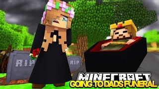 LITTLE KELLY PLANS HER DADS FUNERAL! Minecraft Royal Family w/LittleCarly (Custom Roleplay)