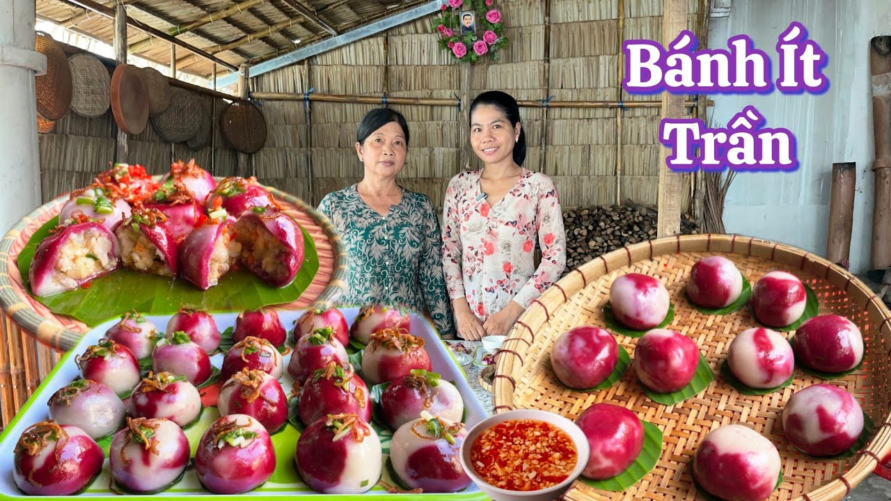 BÁNH ÍT TRẦN nhân đậu xanh tôm thịt làm kiểu này vừa đẹp vừa ngon 