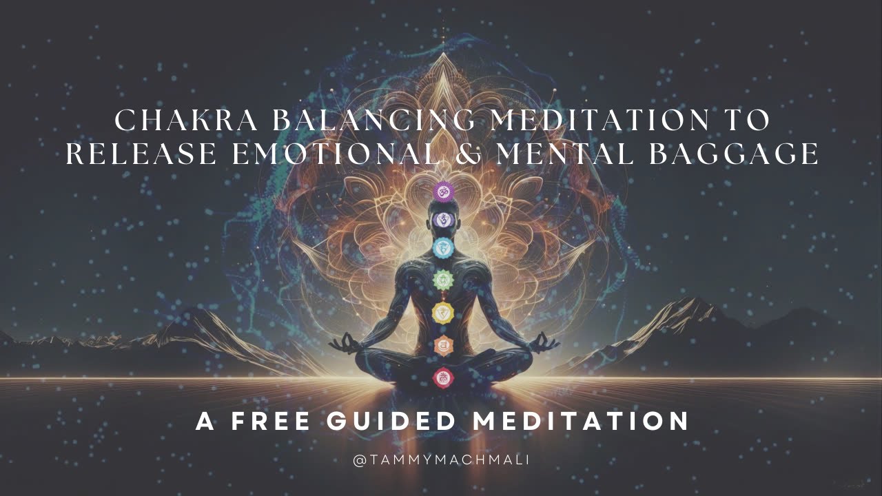 Chakra Balancing Meditation to Release Emotional & Mental Baggage - YouTube
