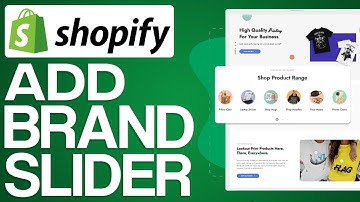 How To Add brands slider To Your Shopify Store (2025) Full Tutorial