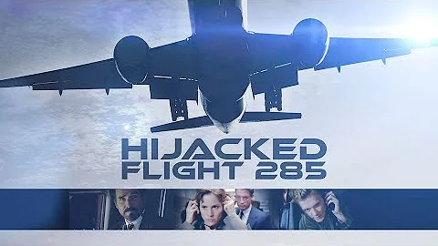 Hijacked: Flight 285 (1996) | Full Movie | James B...