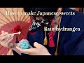 Japanese traditional sweets "Rain hydrangea" 日本の伝統菓子【和菓子職人伝授】 -雨紫陽花-