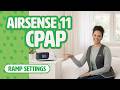 AirSense 11 Ramp Settings Explained: Maximize Comfort | Alpine Home Medical