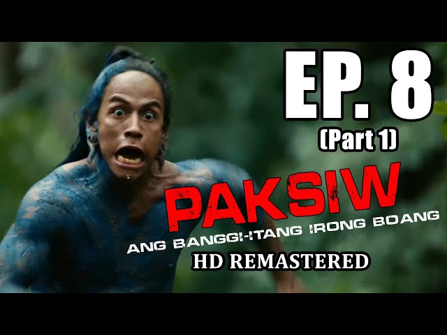 Paksiw: Ang banggi-itang Irong Boang HD Remastered | Episode 8 (Part 1) class=